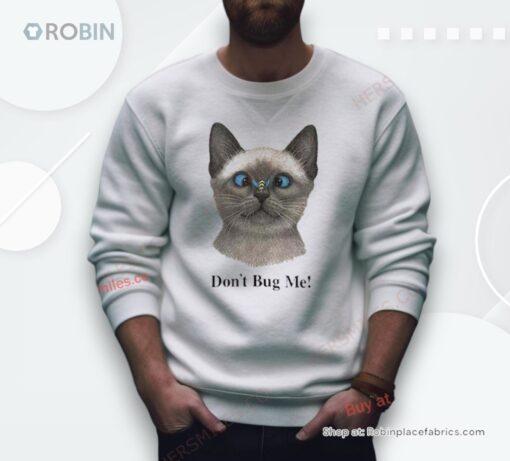 Cat Don’t Bug Me Shirt