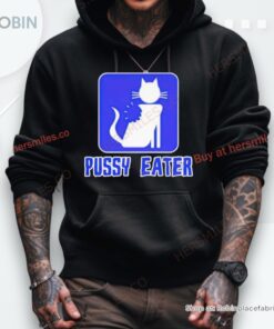 Cat Pussy Eater Shirt