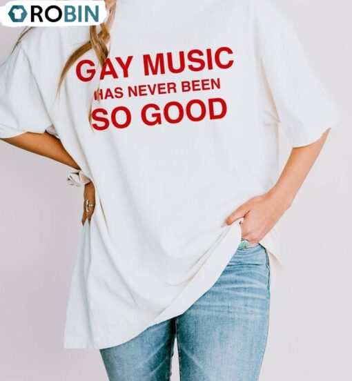 Chappell Roan Unisex T Shirt , Gay Music Has Never Been So Good Crewneck Long Sleeve