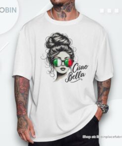 Ciao Bella Italian Flag Sunglasses Language Unisex Shirt
