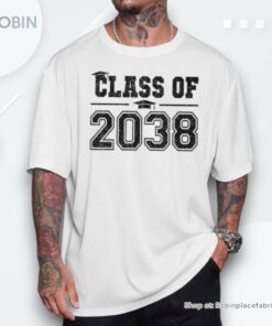 Class Of 2038 Grow With Me Graduation First Day Of School Unisex Shirt