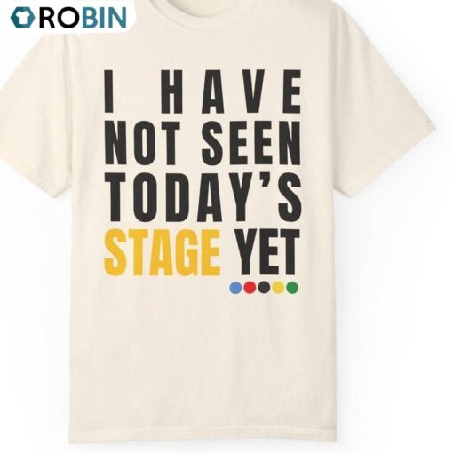 Tour De France Shirt, Champ Stripes I Have Not Seen Today Stage T Shirt Long Sleeve