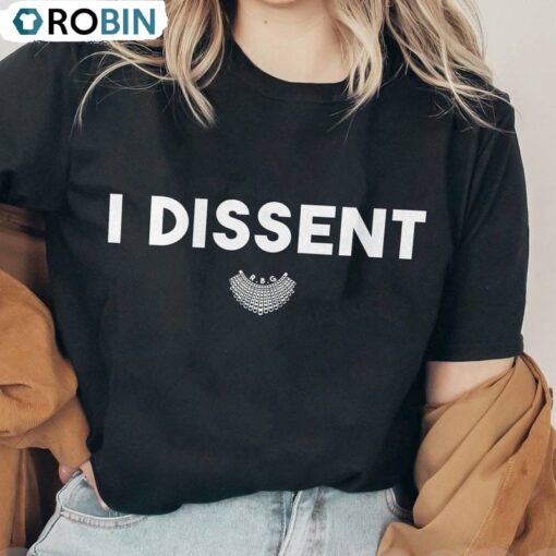 Feminism Saying Unisex Hoodie, New Rare I Dissent Shirt Long Sleeve