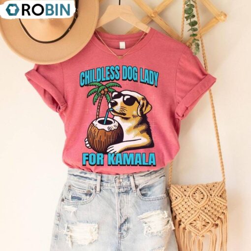 Cute Childless Dog Ladies For Kamala Shirt, Feminist Unisex Unisex Shirt, Hoodie, Sweatshirt