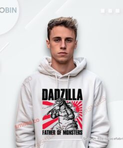 Dadzilla Father Of Monsters Shirt