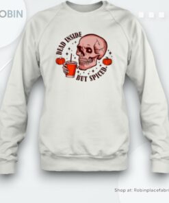 Dead Inside But Spiced Skull Halloween Unisex Shirt