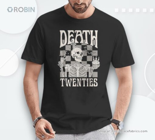 Death To My Twenties Rip 20s Birthday Unisex Shirt