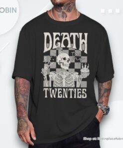 Death To My Twenties Rip 20s Birthday Unisex Shirt