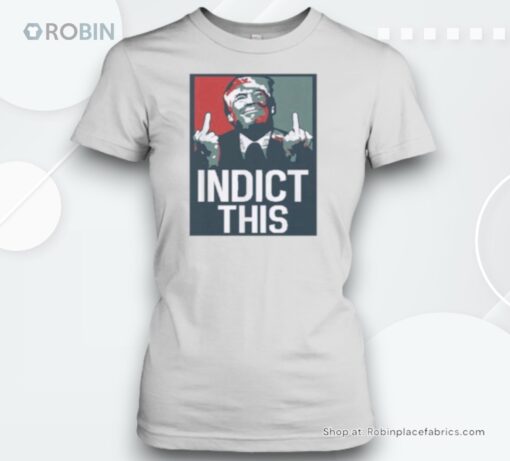 Donald Trump Indict This Alina Habba Unisex Shirt