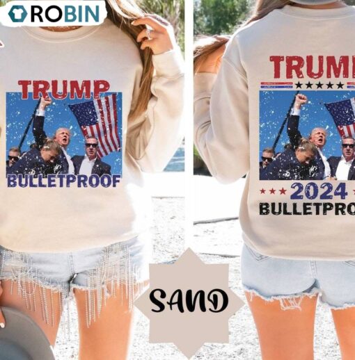 Donald Trump Shooting Crewneck, Limited Trump Bulletproof Shirt Sweater