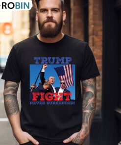 Donald Trump Shooting Unisex Hoodie, New Rare Never Surrender Unisex Shirt, Hoodie, Sweatshirt