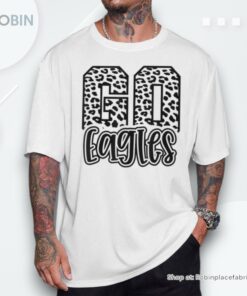 Eagles Mascot Go Team Spirit Game Day School Cute Trendy Unisex Shirt Eagles Mascot Go Team Spirit Game Day School Cute Trendy Unisex Shirt