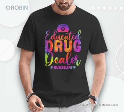 Educated Drug Dealer Nurse Life Nurse Heart Beat Unisex Shirt