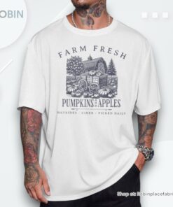 Farm Fresh Pumpkins And Apples Hayrides Cider Picked Daily Unisex Shirt Farm Fresh Pumpkins And Apples Hayrides Cider Picked Daily Unisex Shirt