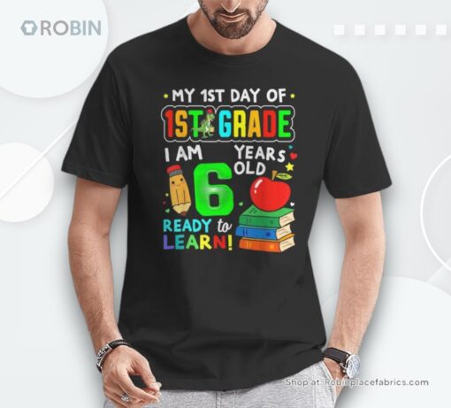 First Day Of First Grade Boys Girls First Day Of 1st Grade Unisex Shirt