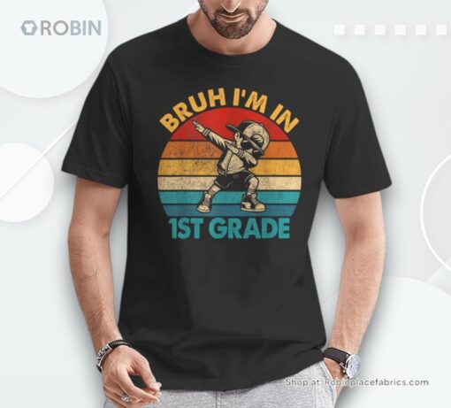 First Grade Dabbing Boy Bruh I’m In 1st Grade Student Unisex Shirt