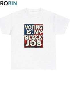 Flag Voting Is My Black Job Shirt, Retro Hoodie Tank Top
