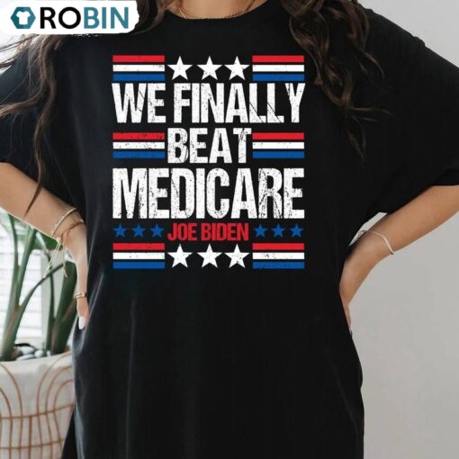 Funny 2024 Debate Trump Vs Biden Sweatshirt , Unique We Finally Beat Medicare Shirt Tank Top