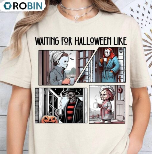 Funny Waiting For Halloween Like Shirt, Movie Unisex Hoodie Crewneck