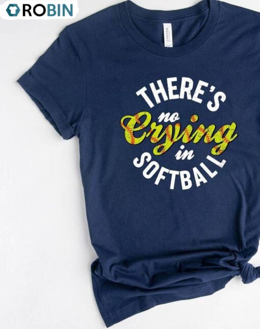 Game Day Long Sleeve , New Rare There’s No Crying In Baseball Shirt Long Sleeve