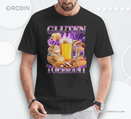 Gluten Tolerant Foodie Beer Lover Bread Wheat Products Unisex Shirt