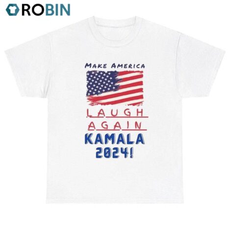 Harris 2024 Make America Laugh Again Shirt, U.S.A Flag Sweatshirt Hoodie