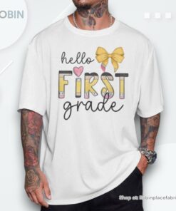 Hello First Grade Teacher Coquette Pencil Bow Back To School Unisex Shirt