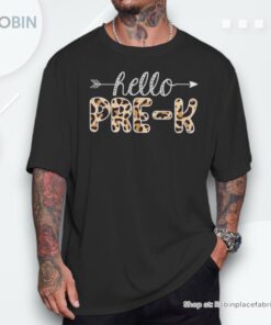 Hello Pre K Leopard Print Pre K Teacher Boys Girls Unisex Shirt