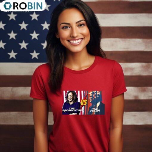 Hot The Prosecutor Vs The Felon Shirt, Trump Harris Unisex Unisex Shirt, Hoodie, Sweatshirt
