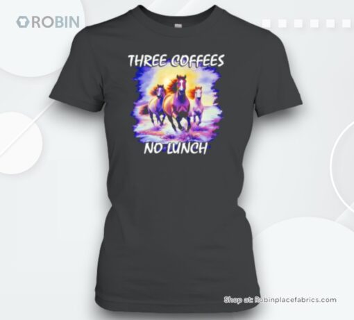 Hourse Three Coffees No Lunch Retro Unisex Shirt