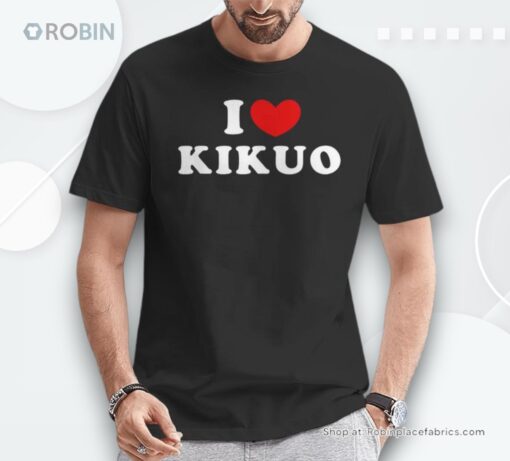 I Love Kikuo I Heart Kikuo Unisex Shirt