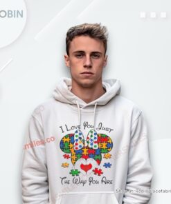 I Love You Just The Way You Are Minnie Austim 2024 Shirt I Love You Just The Way You Are Minnie Austim 2024 Shirt