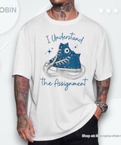 I Understand The Assignment Chucks And Pearls 2024 Unisex Shirt
