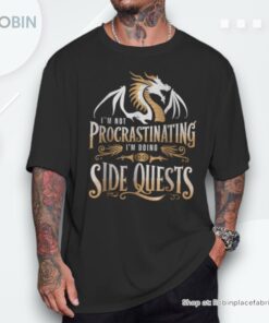 I’m Not Procrastinating I’m Doing Side Quests Dragon Unisex Shirt