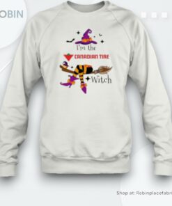 I’m The Canadian Tire Witch Halloween Unisex Shirt