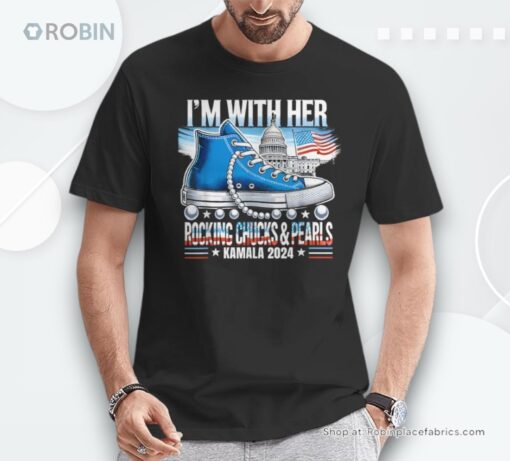 I’m With Her Rocking Chucks & Pearls Kamala Harris Shoes Unisex Shirt