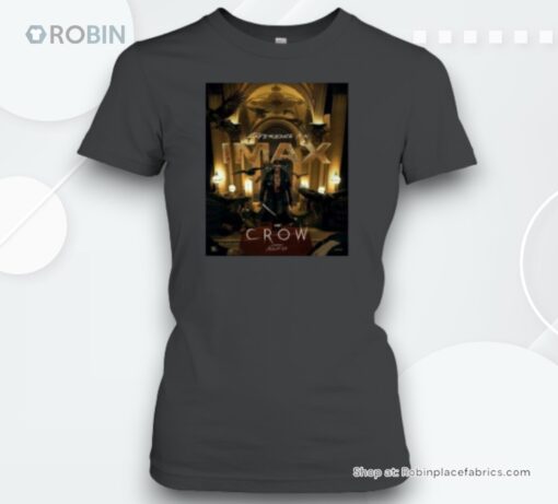 Imax The Crow In Theaters On August 23rd 2024 Unisex Shirt