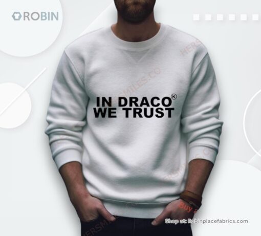 In Draco We Trust Shirt