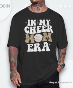 In My Cheer Mom Era Game Day Cheerleading Mom Cheer Mom Unisex Shirt