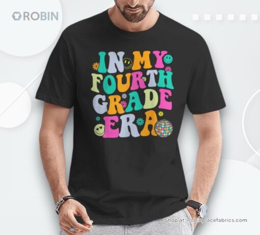 In My Fourth Grade Era 4th Grade Girl Teacher Back To School Unisex Shirt
