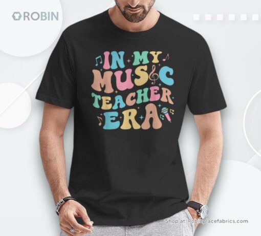 In My Music Teacher Era Back To School Squad Music Teacher Unisex Shirt