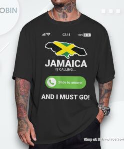 Jamaica Is Calling And I Must Go Bound Jamaican Flag Travel Unisex Shirt Jamaica Is Calling And I Must Go Bound Jamaican Flag Travel Unisex Shirt