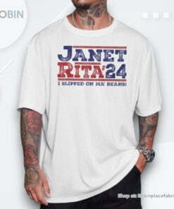 Janet And Rita For President 2024 President 2024 Unisex Shirt