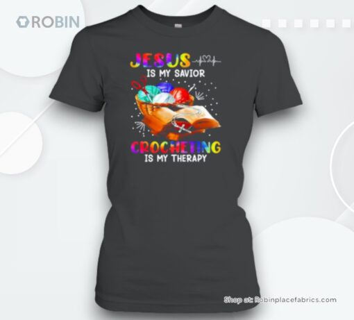 Jesus Is My Savior Crocheting Is My Therapy Tie Dye Crochet Unisex Shirt