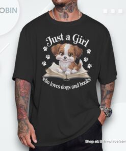 Just A Girl Who Loves Dogs And Books Cute Dog Unisex Shirt