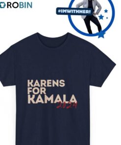 Karens For Kamala 2024 Shirt, Kamala Harris Unisex Hoodie Sweatshirt