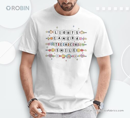 Lights Camera Teach Smile Teacher First Day Of School Unisex Shirt