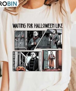 Limited Waiting For Halloween Like Shirt, Spooky Season Tee Tops Sweatshirt