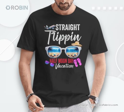 Lt P7 Straight Trippin Half Moon Bay Trip Summer Vacation Unisex Shirt