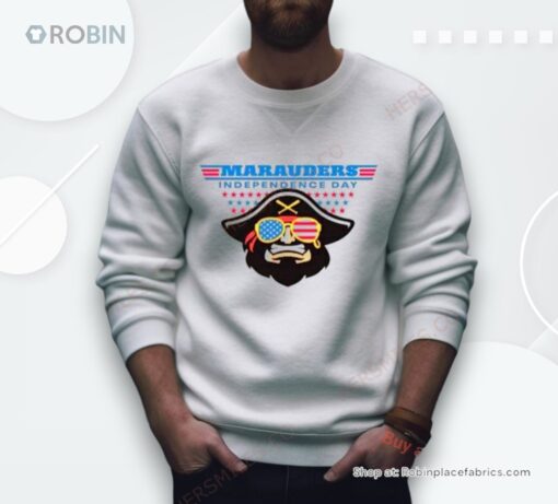 Marauders Independence Day 4Th Of July Shirt